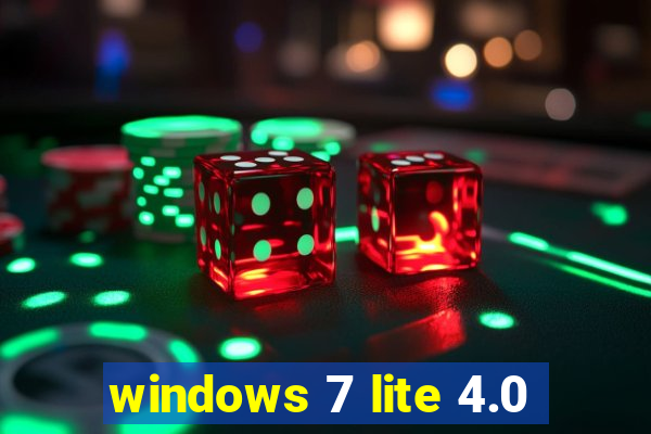 windows 7 lite 4.0